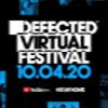 Defected Virtual Festival 3.0 2020