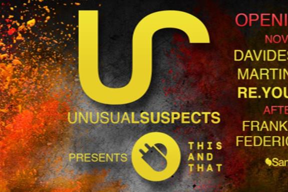 Unusual Suspects Ibiza pres. This And That Opening Party 2016