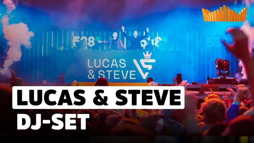 Lucas & Steve - Live @ 538 Koningsdag 2019