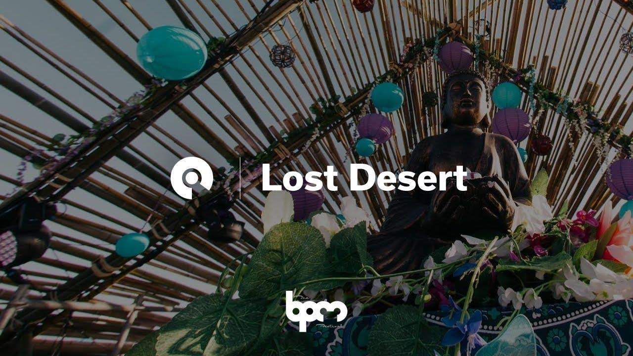 Lost Desert - Live @ The BPM Portugal 2017, All I Dream