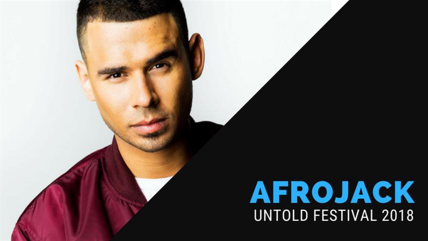 Afrojack - Live @ Untold Festival 2018