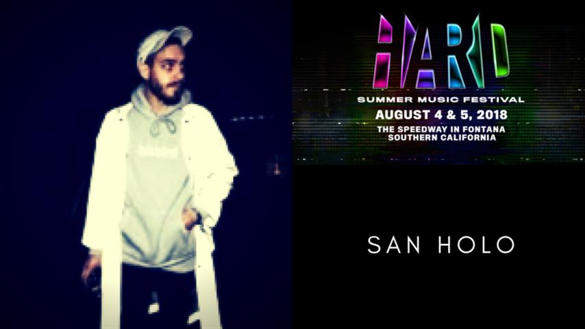 San Holo - Live @ HARD Summer 2018